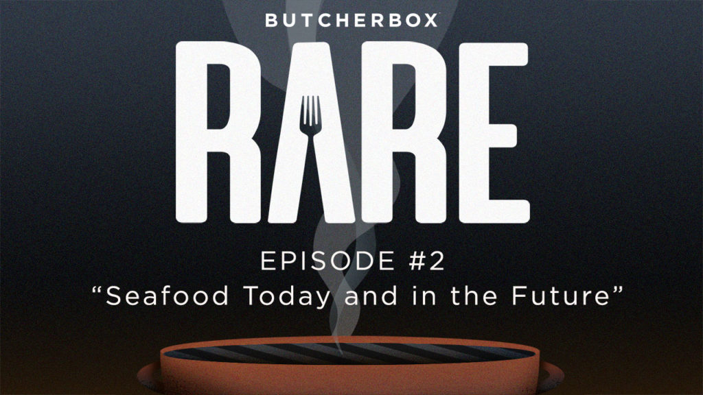 butcherbox rare podcast 2