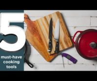 Quick Tips: 5 Essential Cooking Tools